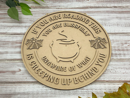 Creeping Up Behind You Halloween Spooky Wall Plaque