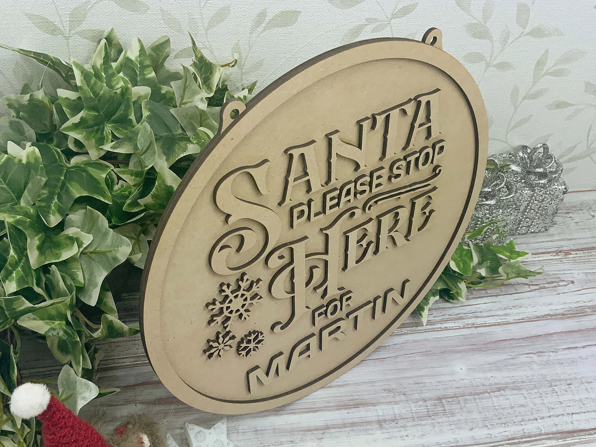 Santa Please Stop Here Wall Hanging with Child's Name