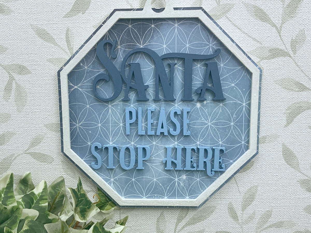 Blue Santa Please Stop Here Indoor Window Sign 
