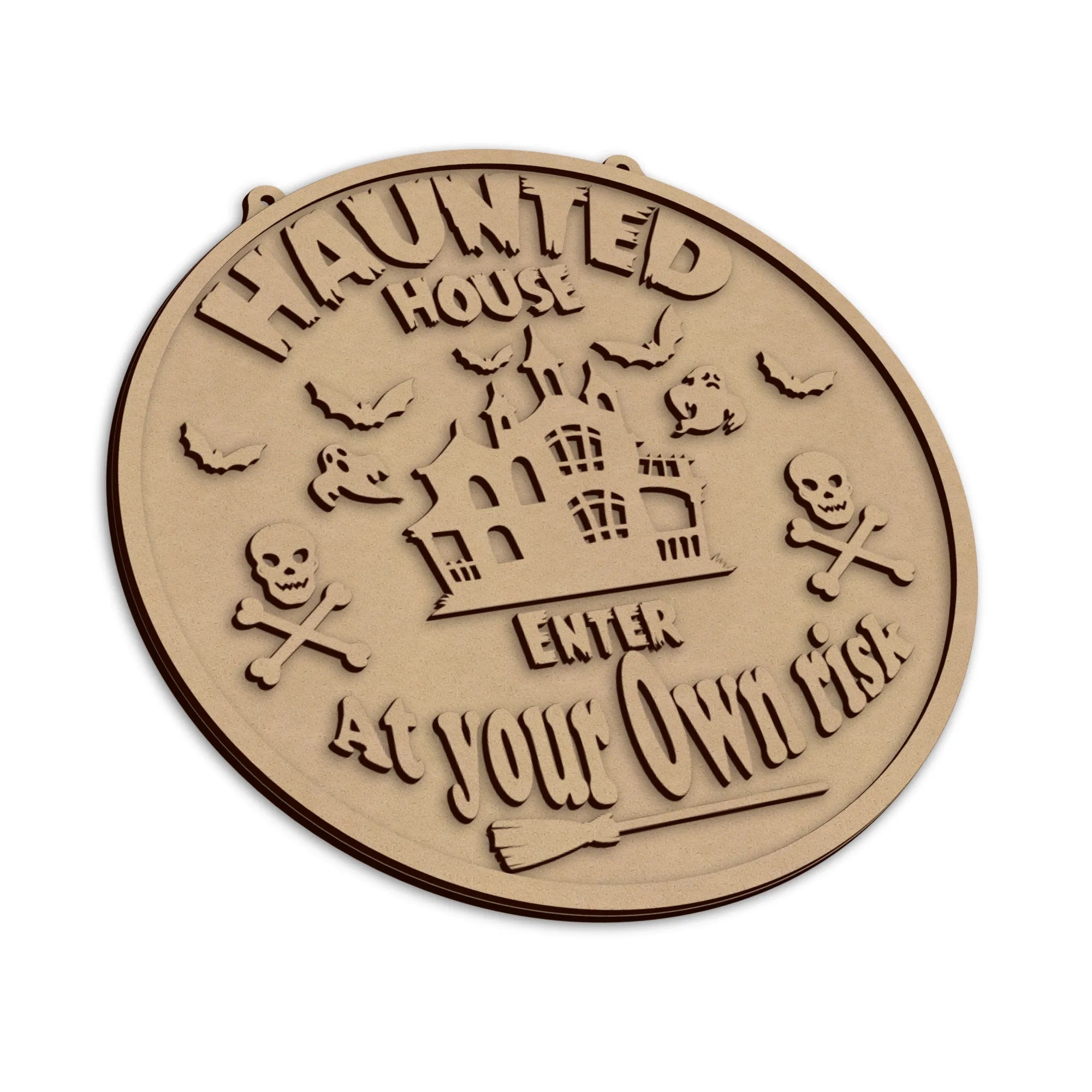 A round, Haunted House Halloween sign, with the text 'HAUNTED HOUSE ENTER AT YOUR OWN RISK'.