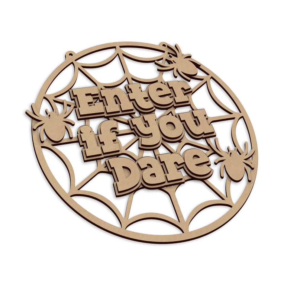 Wooden Enter If You Dare Halloween Sign wall decoration.