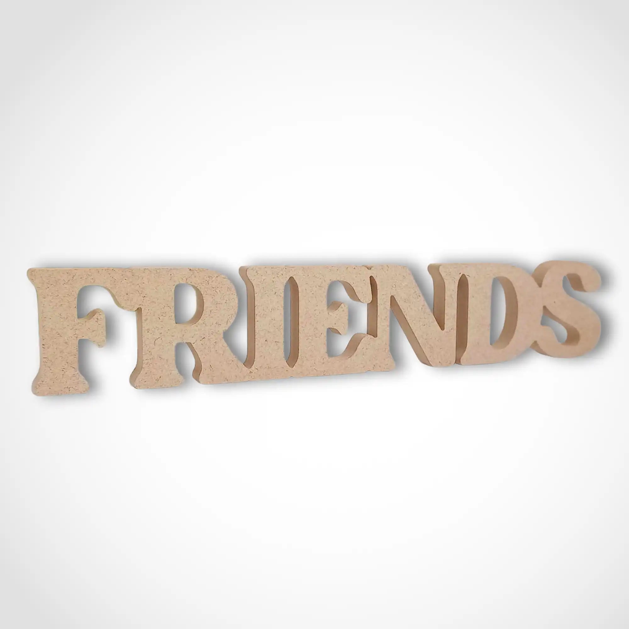 Standalone Friends Sign Plaque