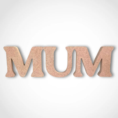 Freestanding Wooden Mum Word Plaque
