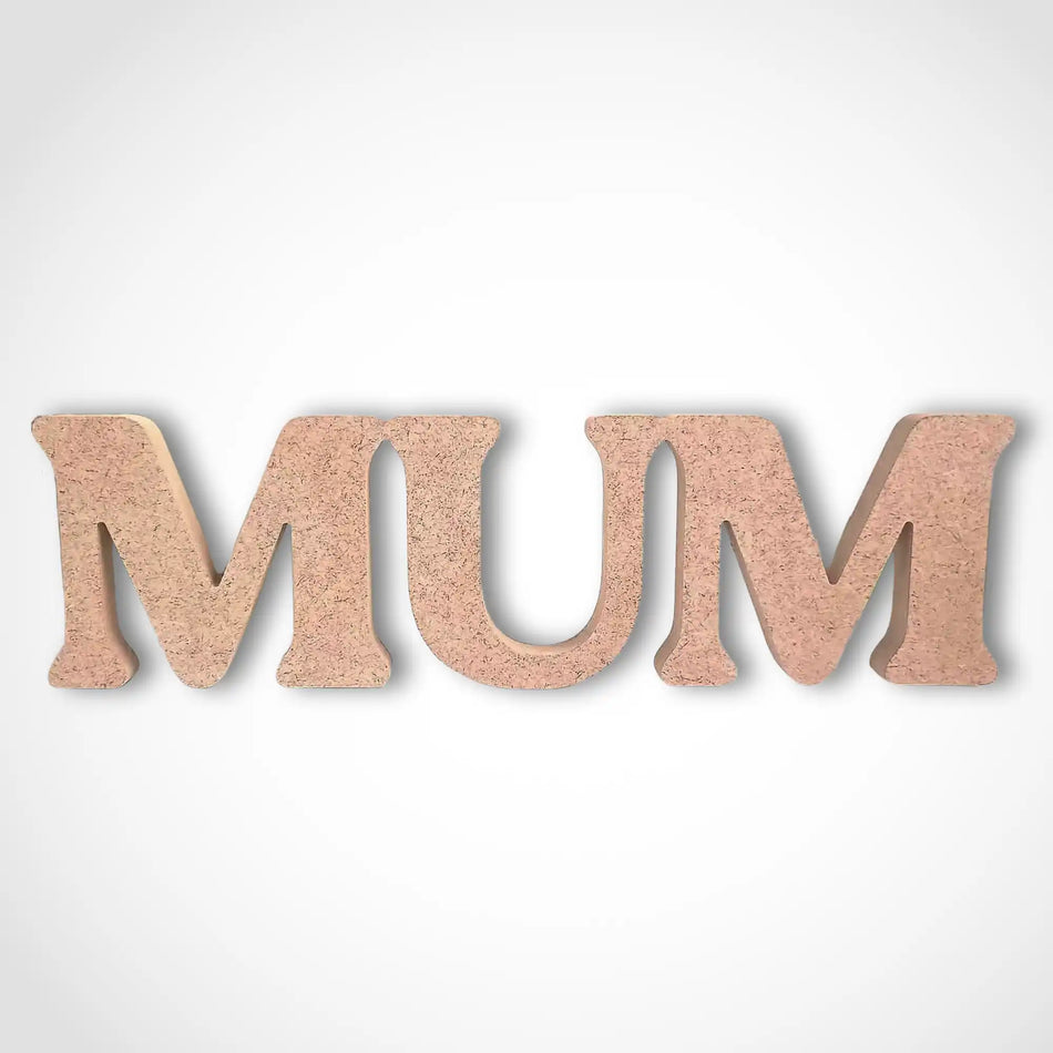Freestanding Wooden Mum Word Plaque