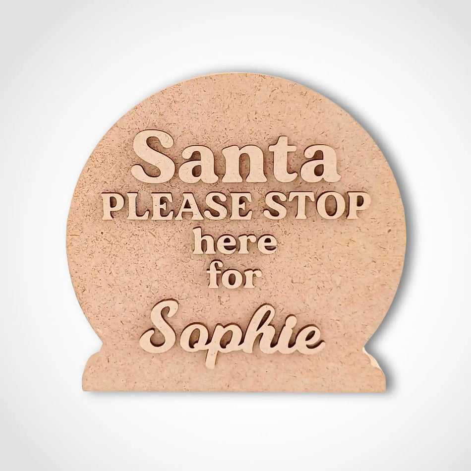 Freestanding Santa Stop Here Sign