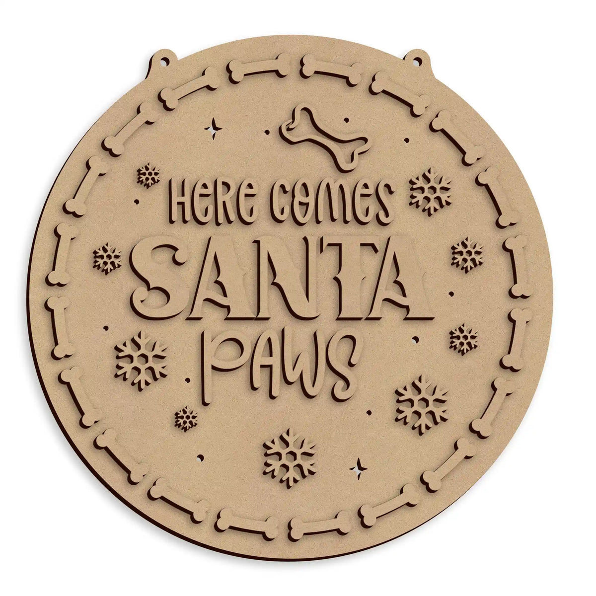Here Comes Santa Paws Christmas Plaque wooden pet decoration ready to paint and personalise.