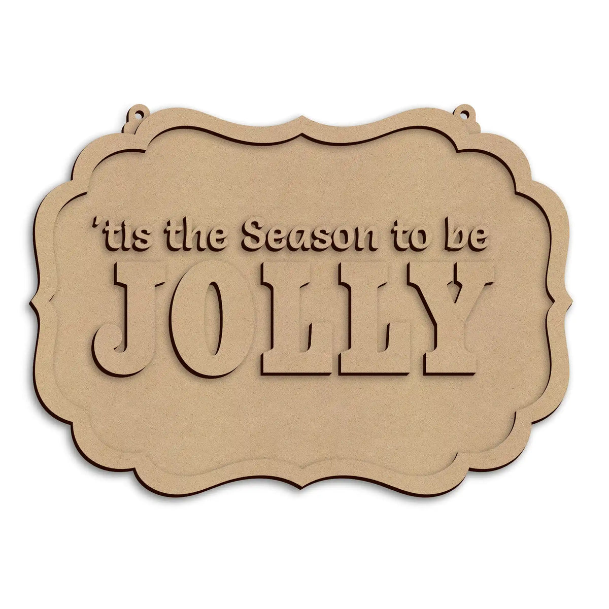 'Tis The Season Christmas Wall Plaque wooden festive decoration ready to paint and personalise.