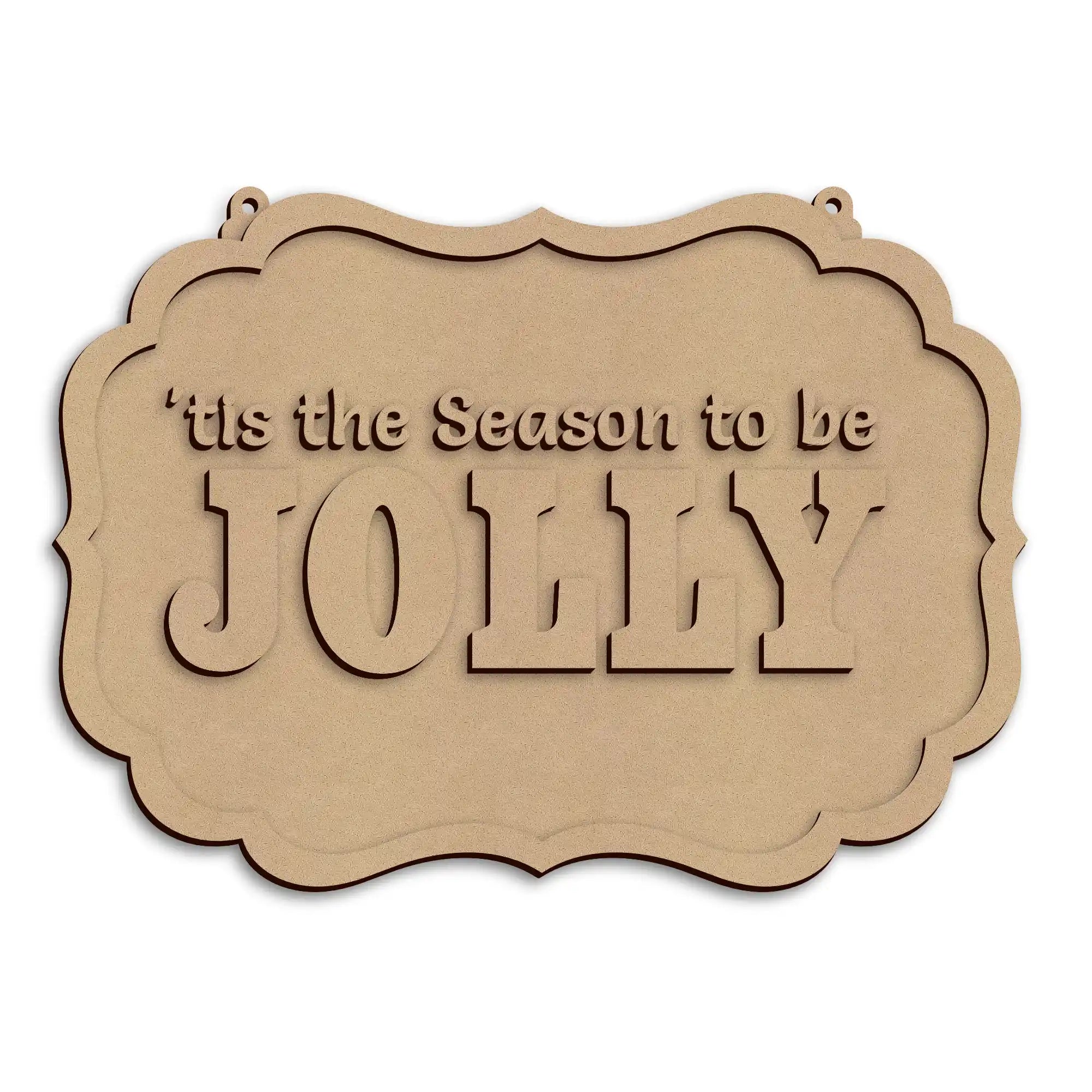 'Tis The Season Christmas Wall Plaque wooden festive decoration ready to paint and personalise.