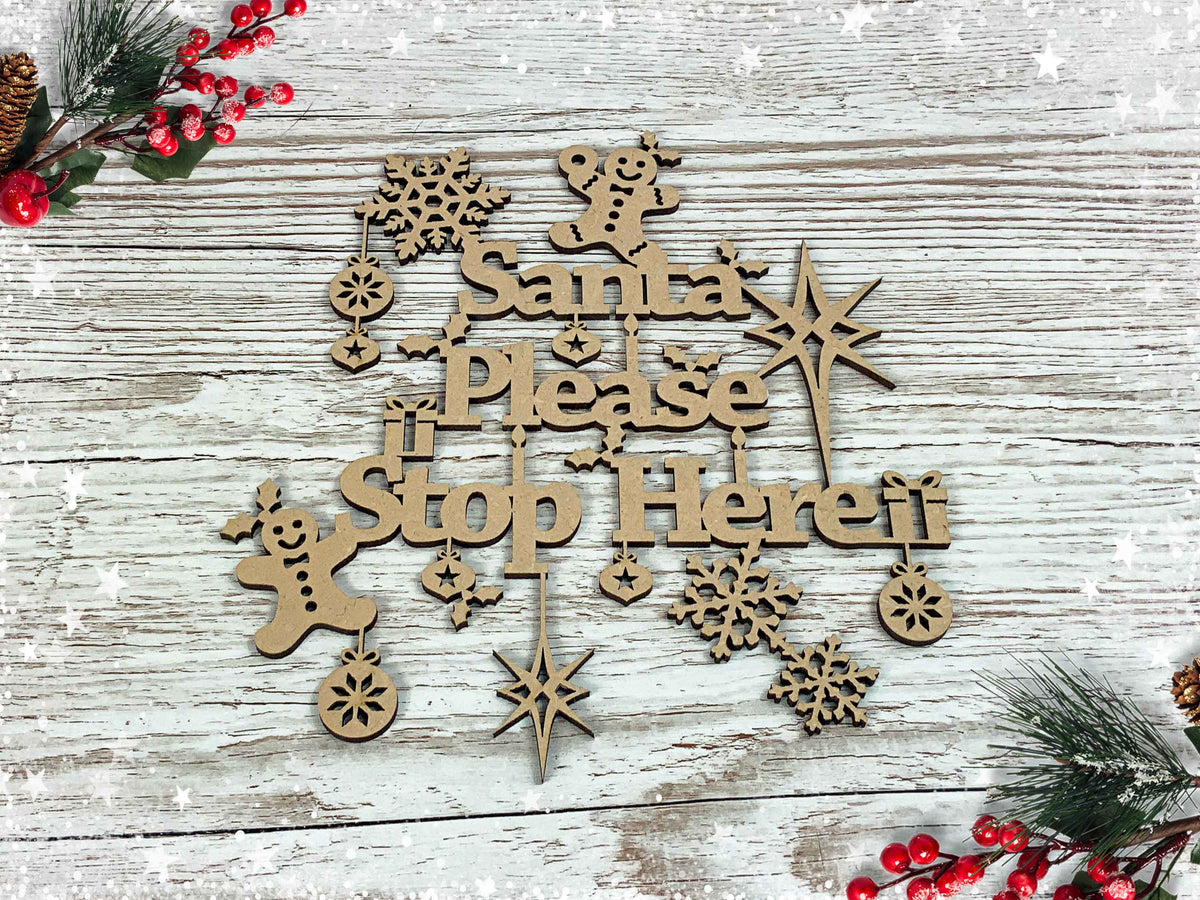 Santa Please Stop Here Window Decoration